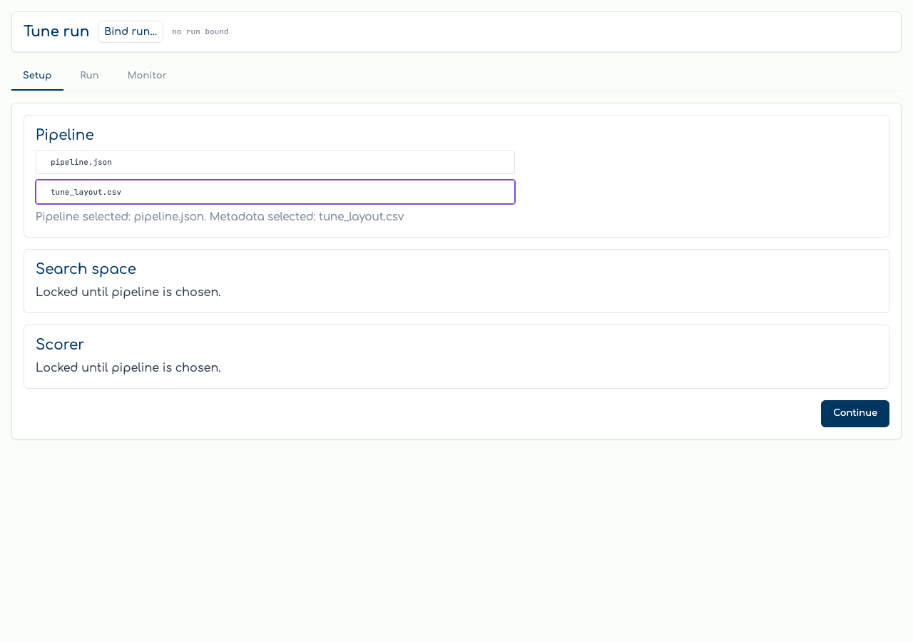 Tune Setup: pipeline + metadata inputs unlock Continue.